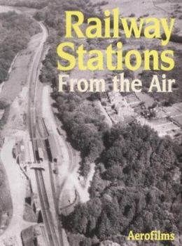 Hardcover Railway Stations from the Air Book