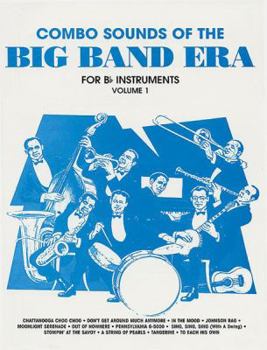 Paperback Combo Sounds of the Big Band Era, Vol 1: B-flat Instruments Book