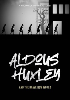 DVD Aldous Huxley and the Brave New World Book