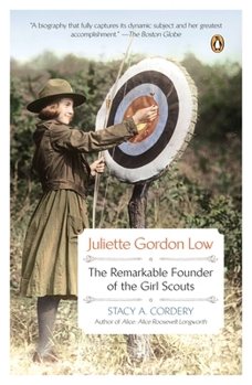 Paperback Juliette Gordon Low: Juliette Gordon Low: The Remarkable Founder of the Girl Scouts Book