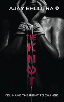 Paperback The Knot: You Have the Right to Change Book