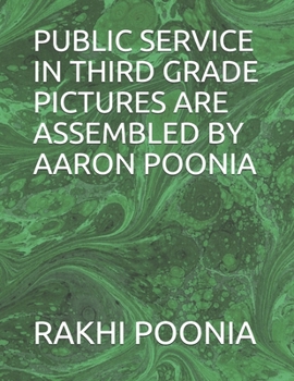 Paperback Public Service in Third Grade Book