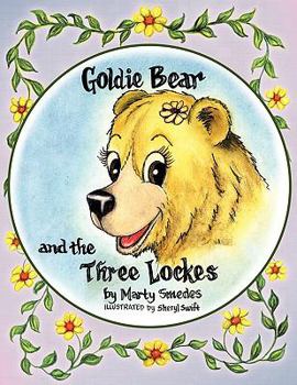 Paperback Goldie Bear and the Three Lockes Book