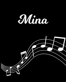 Paperback Mina: Sheet Music Note Manuscript Notebook Paper - Personalized Custom First Name Initial M - Musician Composer Instrument C Book