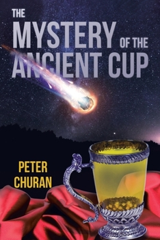 Paperback The Mystery of the Ancient Cup Book