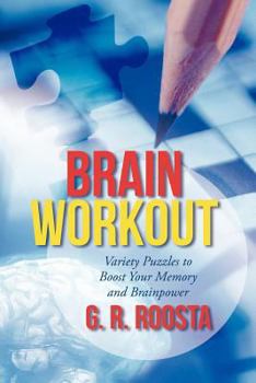 Paperback Brain Workout: Variety Puzzles to Boost Your Memory and Brainpower Book