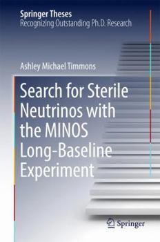 Hardcover Search for Sterile Neutrinos with the Minos Long-Baseline Experiment Book