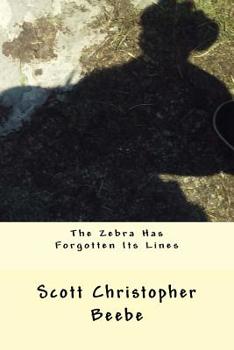 Paperback The Zebra Has Forgotten Its Lines Book