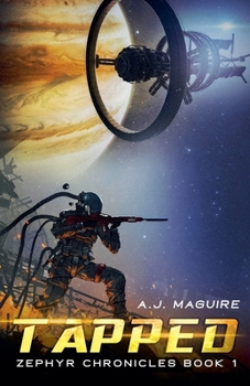 Tapped (Zephyr Chronicles Book 1)