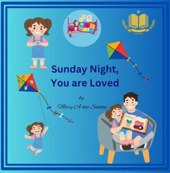 Paperback Sunday Night, You Are Loved (Good Night Series) Book