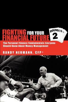 Paperback Fighting for Your Financial Future: ''Round Two'' Book