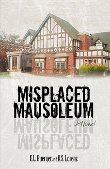 Hardcover Misplaced Mausoleum Book