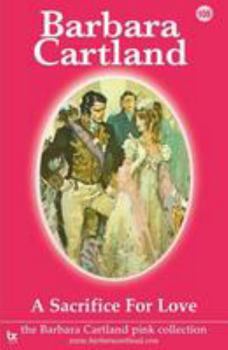 Paperback 105. A Sacrifice for Love (The Pink Collection) Book