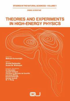 Paperback Theories and Experiments in High-Energy Physics Book