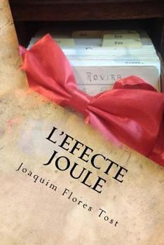 Paperback L'efecte Joule: La veritable historia. [Catalan] Book