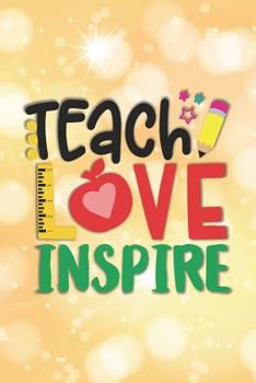 Teach Love Inspire : Cornell Notes Notebook , Note Taking Notebook , for Writers, Students , Homeschool , 6x9 , 100 Pages