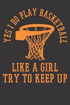 Paperback Notebook 6x9 120 Pages: Basketball Book