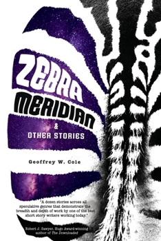 Paperback Zebra Meridian and Other Stories Book