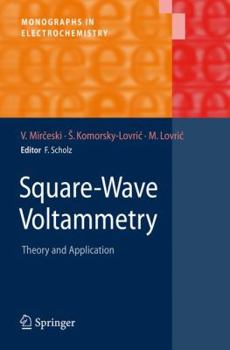 Paperback Square-Wave Voltammetry: Theory and Application Book