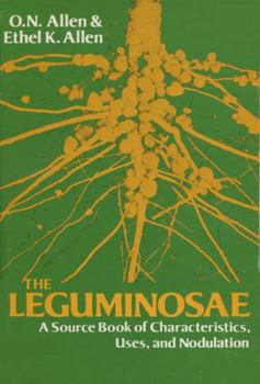 Hardcover Leguminosae: A Source Book of Characteristics, Uses and Nodulation Book