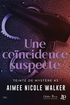 Paperback Une coincidence suspecte [French] Book