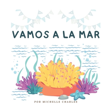 Paperback Vamos a la mar [Spanish] Book