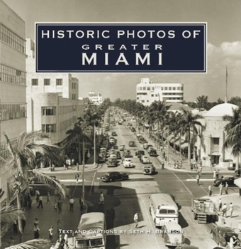 Hardcover Historic Photos of Greater Miami Book