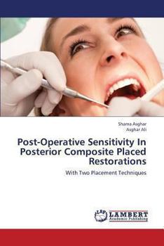 Paperback Post-Operative Sensitivity in Posterior Composite Placed Restorations Book