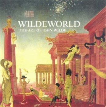 Hardcover Wildeworld: The Art of John Wilde Book