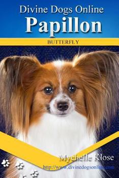 Paperback Papillons: Divine Dogs Online Book