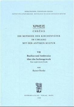 Hardcover Basilius Und Ambrosius Uber Das Sechstagewerk. Eine Vergleichende Studie [German] Book