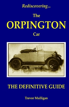 Paperback Rediscovering... The Orpington Car Book