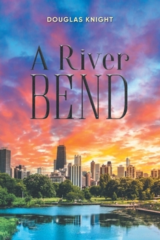 Paperback A River Bend Book