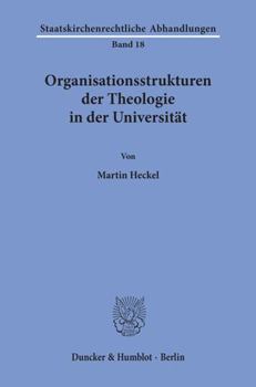 Paperback Organisationsstrukturen Der Theologie in Der Universitat [German] Book
