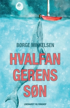 Paperback Hvalfangerens s?n [Danish] Book