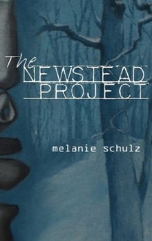 The Newstead Project - Book #1 of the Newstead Trilogy