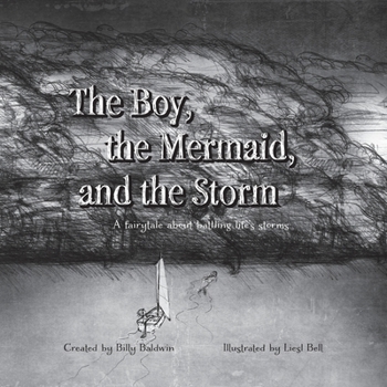 Paperback The Boy, The Mermaid, And The Storm Book