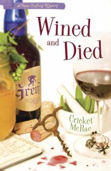 Wined and Died - Book #5 of the Home Crafting Mystery
