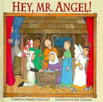 Hardcover Hey, Mr. Angel! Book