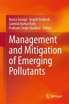 Hardcover Management and Mitigation of Emerging Pollutants Book