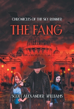 Hardcover The Fang: Chronicles of the Sky Runners Book