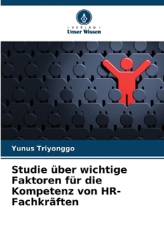 Paperback Studie über wichtige Faktoren für die Kompetenz von HR-Fachkräften [German] Book