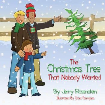 Paperback The Christmas Tree That Nobody Wanted Book