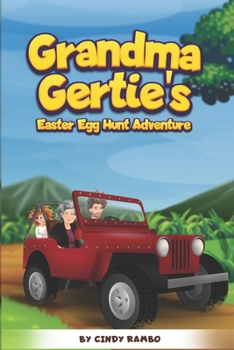 Paperback Grandma Gertie's: Easter Egg Hunt Adventure Book