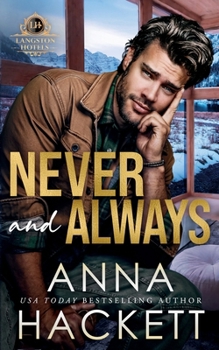Never and Always (Langston Hotels)