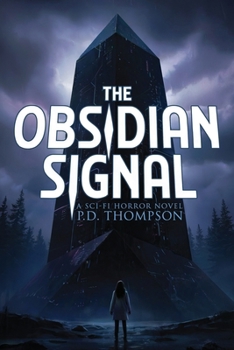 Paperback The Obsidian Signal: A Sci-Fi Horror Novel Book