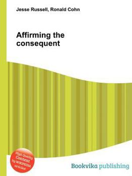 Paperback Affirming the Consequent Book