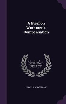 Hardcover A Brief on Workmen's Compensation Book