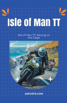 Paperback Isle of Man TT: Racing on the Edge Book