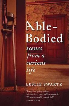 Paperback Able-Bodied: Scenes from a Curious Life Book